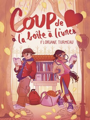 cover image of Coup de cœur à la boîte à livres – Dès 10 ans – Roman lecture jeunesse romance enquête collège premier amour pré-ado